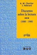 Cover-Bild zum Titel 'Discursos sobre la lectura' von 'Anne-Marie Chartier, Jean Hébrard'
