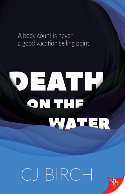 Death on the Water - Cj Birch