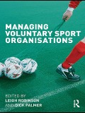 Cover-Bild zum Titel 'Managing Voluntary Sport Organizations' von ''