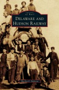 Cover-Bild zum Titel 'Delaware and Hudson Railway' von 'Marilyn E. Dufresne'