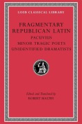 Cover-Bild zum Titel 'Fragmentary Republican Latin, Volume VII' von 'Pacuvius'