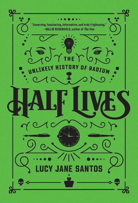 Half Lives - Lucy Jane Santos