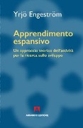 Cover-Bild zum Titel 'Apprendimento espansivo. Un approccio teorico dell'attività per la ricerca sullo sviluppo' von 'Yrjo Enstrom'
