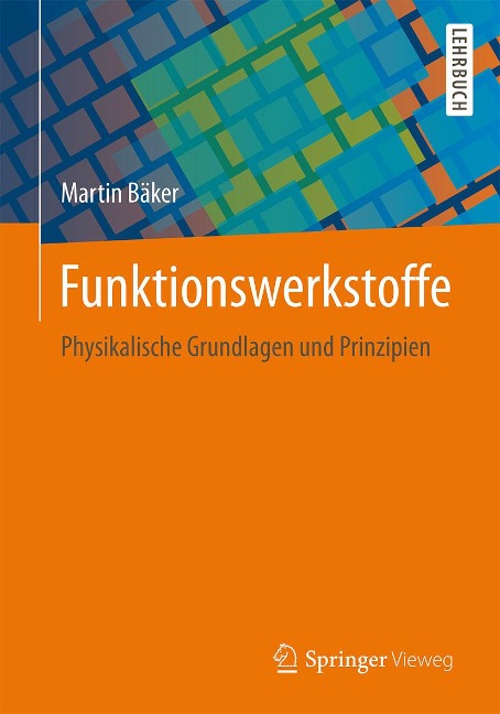 Funktionswerkstoffe - Martin Bäker