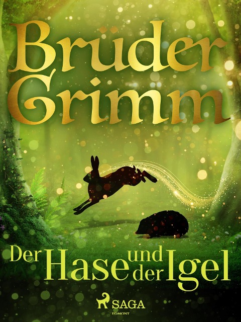 Der Hase und der Igel - Brüder Grimm
