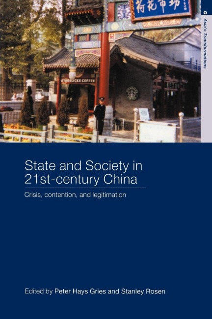 State and Society in 21st Century China - 
