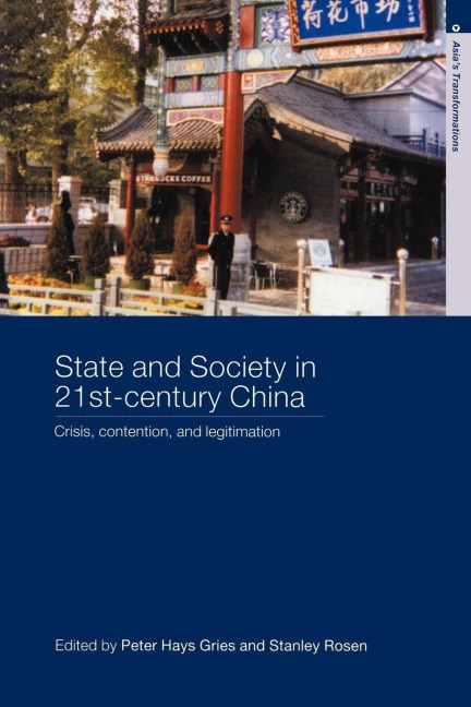 State and Society in 21st Century China - 