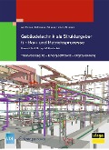 Cover-Bild zum Titel 'Gebäudetechnik als Strukturgeber für Bau- und Betriebsprozesse' von 'van Treeck, Christian Schauer, Thomas Kistemann, Sebastian Herkel, Robert Elixmann'