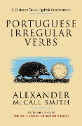 Cover-Bild zum Titel 'Portuguese Irregular Verbs' von 'Alexander McCall Smith'
