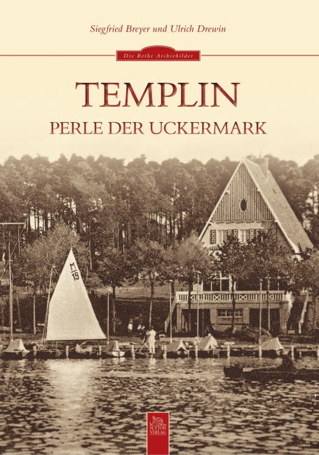 Templin - Ulrich Drewin, Siegfried Breyer