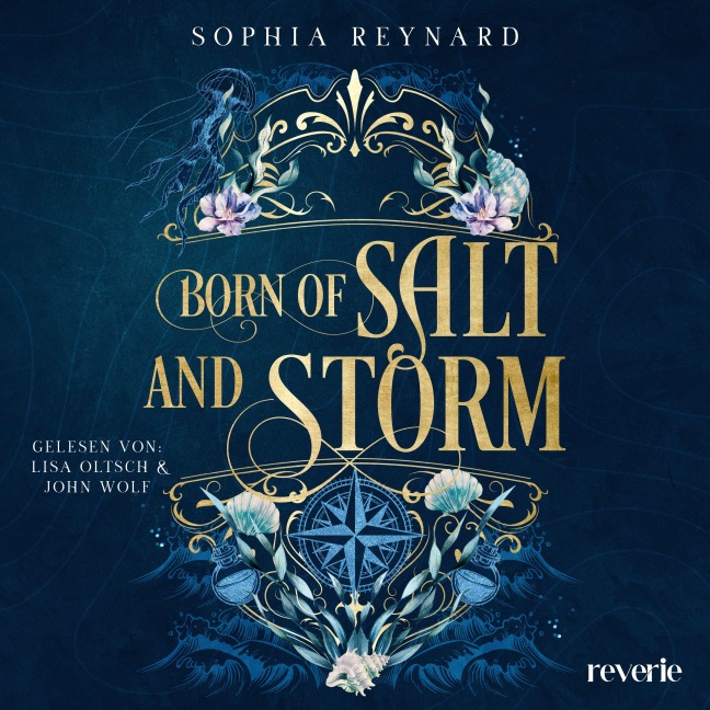 Born of Salt and Storm - Sophia Reynard