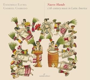 Nuevo Mundo - Ensemble Elyma & Gabriel Garrido