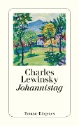 Cover-Bild zum Titel 'Johannistag' von 'Charles Lewinsky'