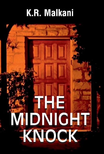 The Midnight Knock - K R Malkani
