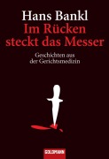 Cover-Bild zum Titel 'Im Rücken steckt das Messer' von 'Hans Bankl'