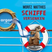 Cover-Bild zum Titel 'Schiffe versenken' von 'Moritz Matthies'