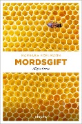 Cover-Bild zum Titel 'Mordsgift' von 'Barbara Edelmann'