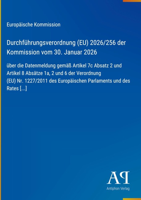 Durchführungsverordnung (EU) 2026/256 der Kommission vom 30. Januar 2026 - Europäische Kommission