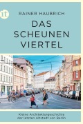 Cover-Bild zum Titel 'Das Scheunenviertel' von 'Rainer Haubrich'
