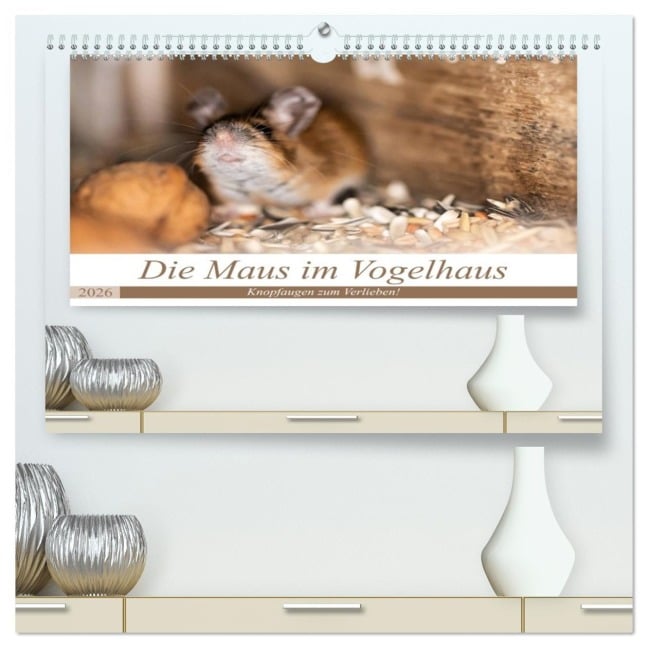 Die Maus im Vogelhaus (hochwertiger Premium Wandkalender 2026 DIN A2 quer), Kunstdruck in Hochglanz - Passion Photography by Nicole Peters