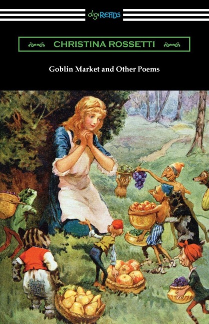 Goblin Market and Other Poems - Christina Rossetti