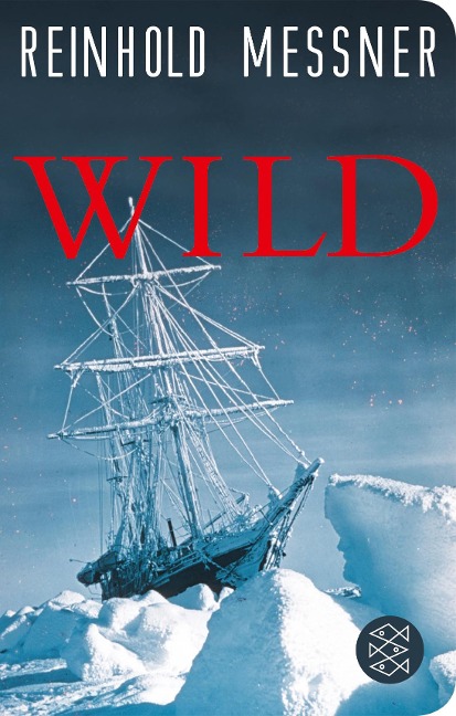 Wild - Reinhold Messner