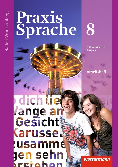 Praxis Sprache 8. Arbetisheft. Baden-Württemberg - 