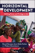 Horizontal Development - Shonali Banerjee, Anne-Meike Fechter, Thabani Mutambasere