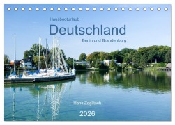 Cover-Bild zum Titel 'Hausbooturlaub Deutschland - Berlin und Brandenburg (Tischkalender 2026 DIN A5 quer), CALVENDO Monatskalender' von 'Hans Zaglitsch - www. hans-zaglitsch. com'