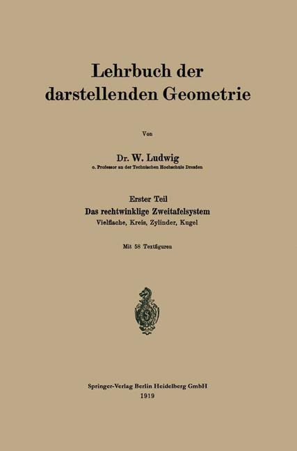 Lehrbuch der darstellenden Geometrie - W. Ludwig