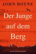 Cover-Bild zum Titel 'Der Junge auf dem Berg' von 'John Boyne'