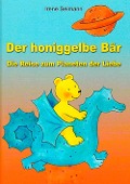 Cover-Bild zum Titel 'Der honiggelbe Bär' von 'Irene-Maria Seimann'