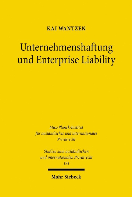 Unternehmenshaftung und Enterprise Liability - Kai Wantzen