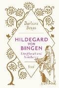 Hildegard von Bingen - Barbara Beuys