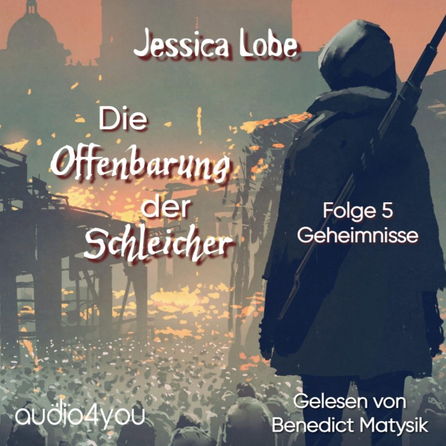 Die Offenbarung der Schleicher - Folge 5 - Jessica Lobe
