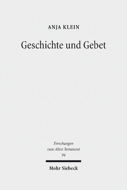 Geschichte und Gebet - Anja Klein