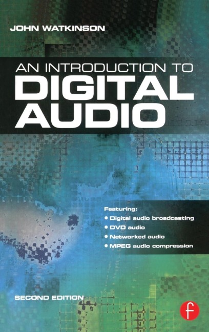 Introduction to Digital Audio - John Watkinson