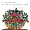 Cover-Bild zum Titel 'O C'u ' velho ha muito tempo' von 'Lucas Santtana'