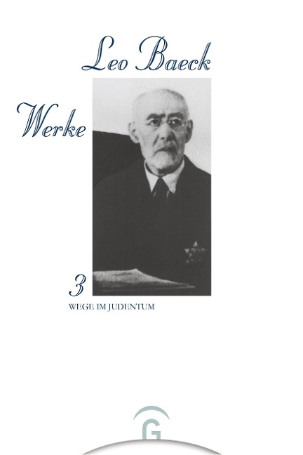 Wege im Judentum - Leo Baeck