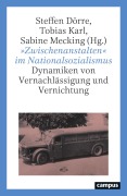 Cover-Bild zum Titel ''Zwischenanstalten' im Nationalsozialismus' von ''