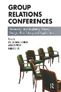 Cover-Bild zum Titel 'Group Relations Conferences' von 'Louisa D. Brunner'