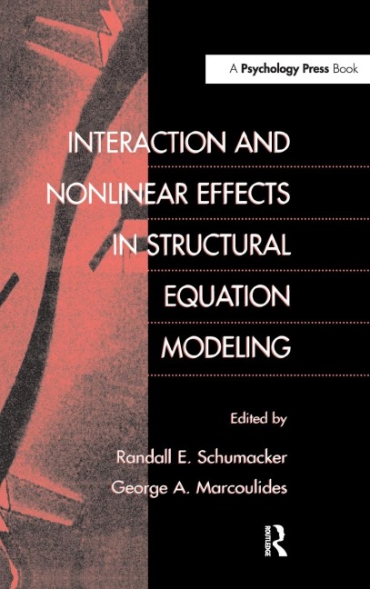 Interaction and Nonlinear Effects in Structural Equation Modeling - 