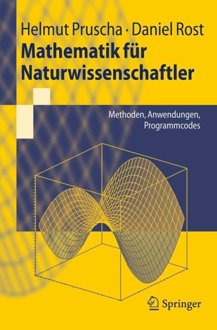 Mathematik für Naturwissenschaftler - Daniel Rost, Helmut Pruscha