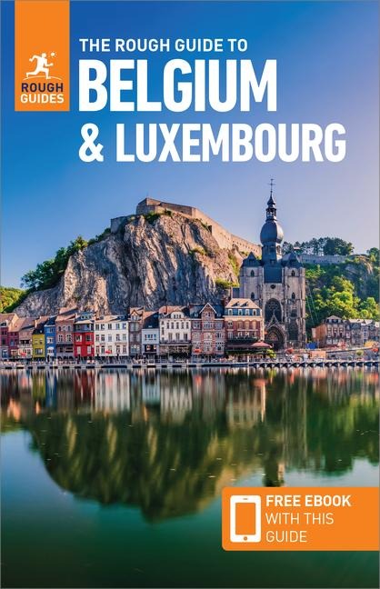 The Rough Guide to Belgium & Luxembourg: Travel Guide with Free eBook - Rough Guides