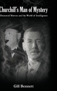 Cover-Bild zum Titel 'Churchill's Man of Mystery' von 'Gill Bennett'