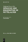 Cover-Bild zum Titel 'Sprache und Erkenntnis im Mittelalter. 1. Halbbd' von ''
