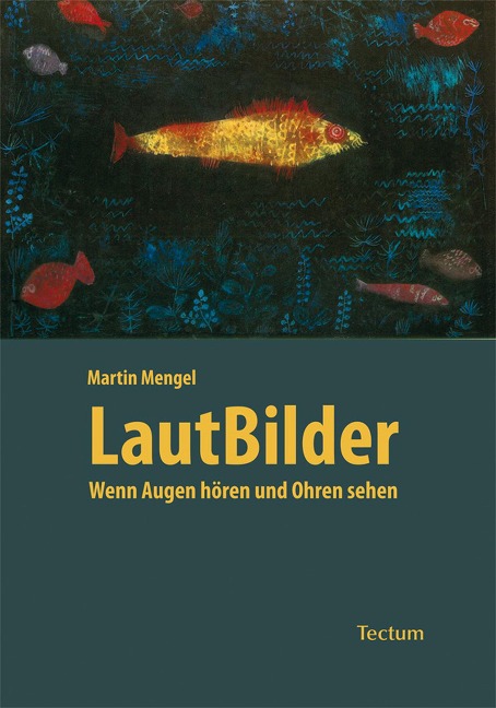 LautBilder - Martin Mengel