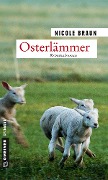 Cover-Bild zum Titel 'Osterlämmer' von 'Nicole Braun'