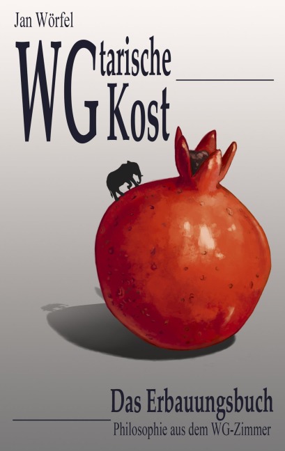 WGtarische Kost - Jan Wörfel