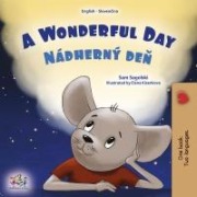 Cover-Bild zum Titel 'A Wonderful Day Nádherný den (English Slovak Bilingual Collection)' von 'Sam Sagolski, Kidkiddos Books'
